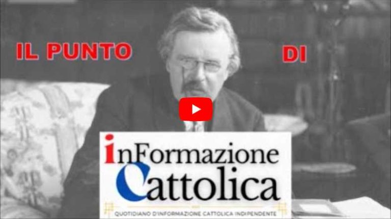 Il punto di Informazione Cattolica – terza puntata